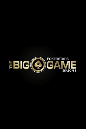 Poster for The PokerStars.net Big Game: Season 1
