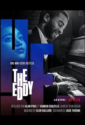 Poster for The Eddy: Limited Series