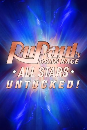 Poster for RuPaul's Drag Race All Stars: UNTUCKED: Season 6