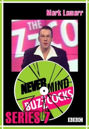 Poster for Never Mind the Buzzcocks: Season 7