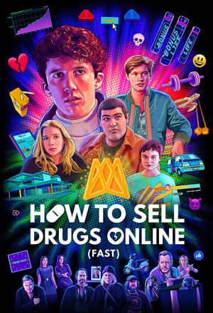 Poster for How to Sell Drugs Online (Fast): Season 2