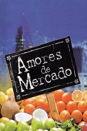Poster for Amores de mercado: Season 1