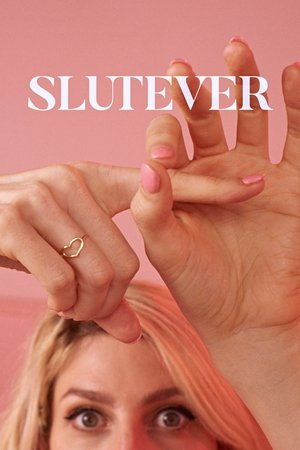 Poster for Slutever: Season 1