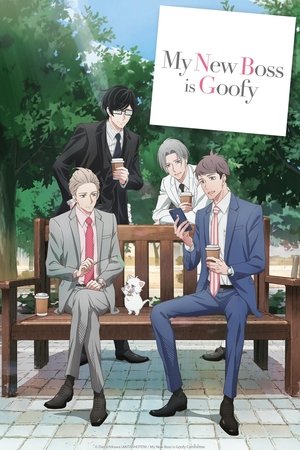 Poster for My New Boss Is Goofy: Season 1