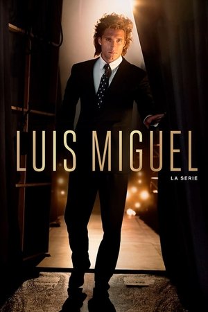 Poster for Luis Miguel: The Series: Season 1