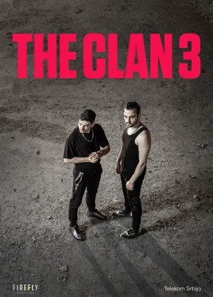 Poster for The Clan: Season 3