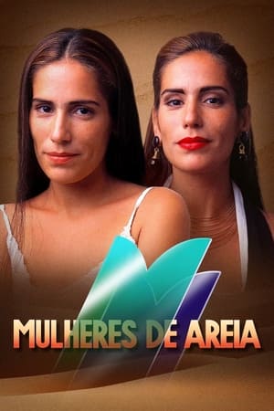 Poster for Mulheres de Areia: Temporada 1