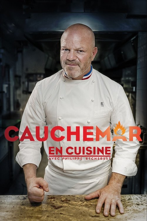 Poster for Cauchemar en cuisine avec Philippe Etchebest