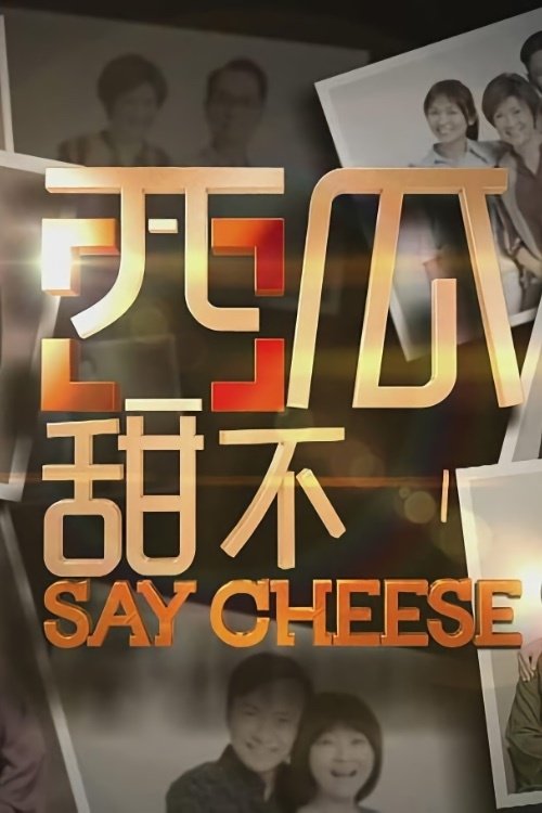 Poster for Say Cheese