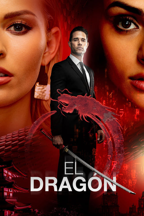 Poster for El Dragón: Return of a Warrior
