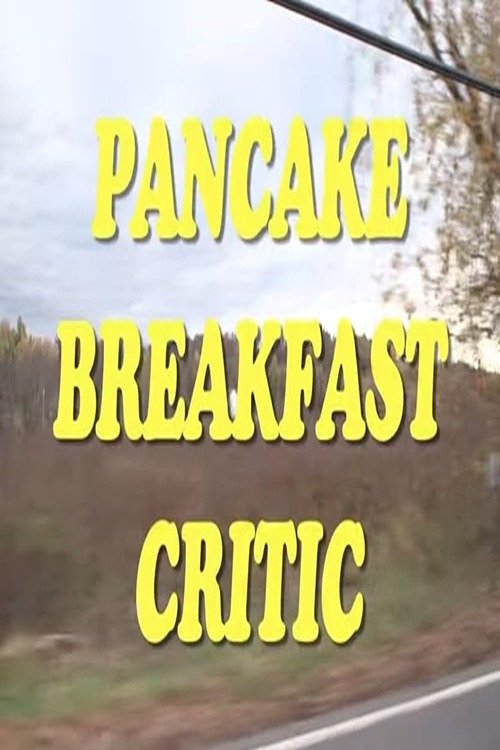 Poster for Pancake Breakfast Critic with Joe Pera