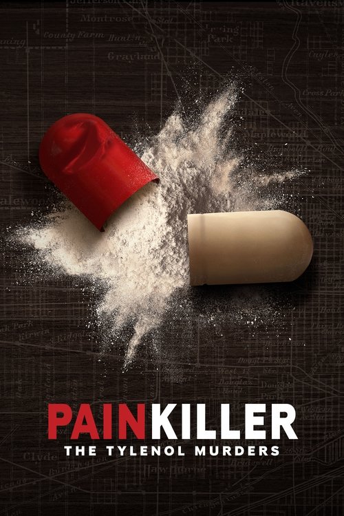 Poster for Painkiller: The Tylenol Murders