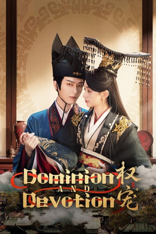 Poster for Dominion and Devotion