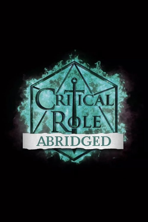 Poster for Critical Role Abridged