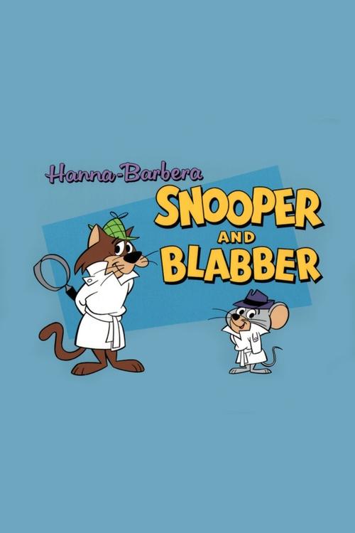Poster for Snooper and Blabber