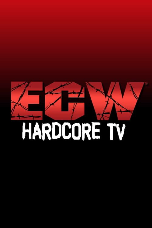 Poster for ECW Hardcore TV