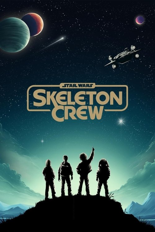 Poster for Star Wars: Skeleton Crew