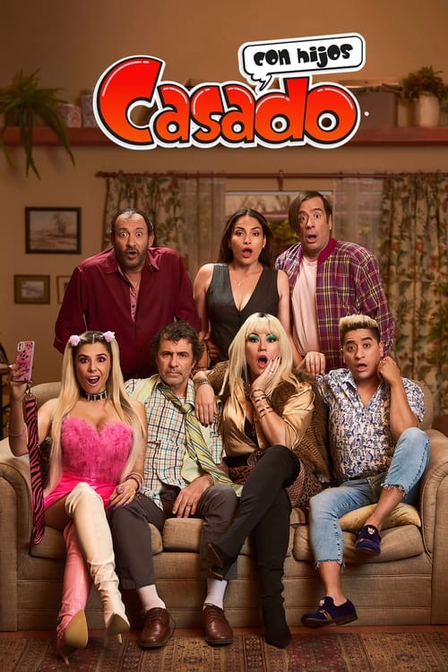 Poster for Casado con hijos