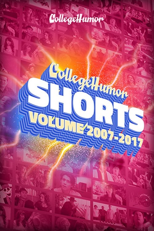 Poster for CollegeHumor Shorts