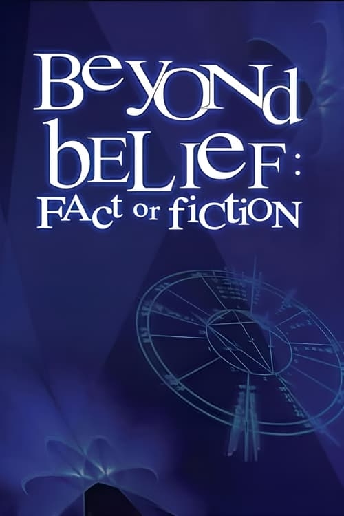 Poster for Beyond Belief: Fact or Fiction