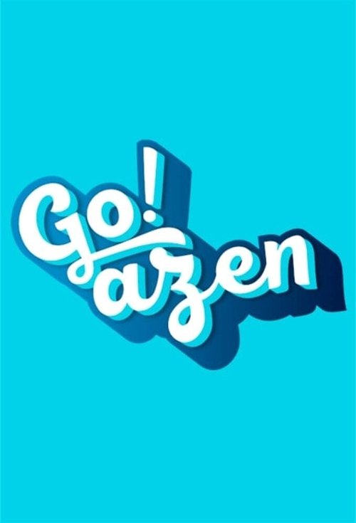 Poster for Go!azen