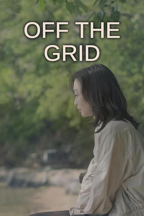 Poster for Off the Grid