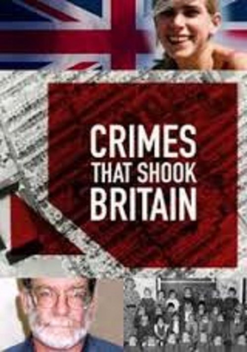 Poster for Crimes That Shook Britain