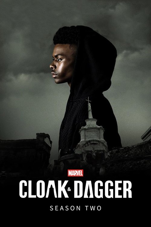 Poster for Marvel's Cloak & Dagger