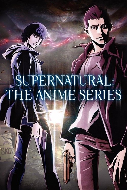 Poster for Supernatural: The Anime Series
