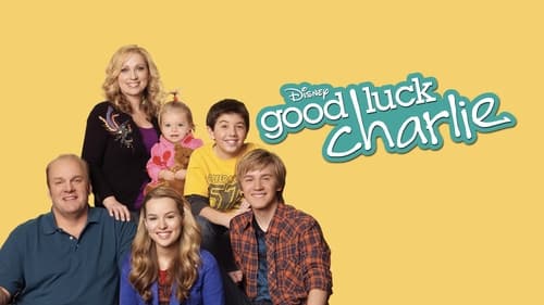 Good Luck Charlie (TV Series 2010) - Serializd