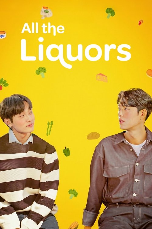 Poster for All The Liquors
