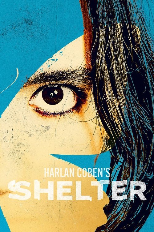 Poster for Harlan Coben's Shelter