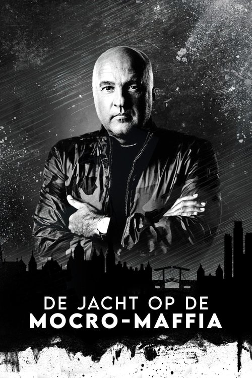 Poster for De Jacht op de Mocro-Maffia