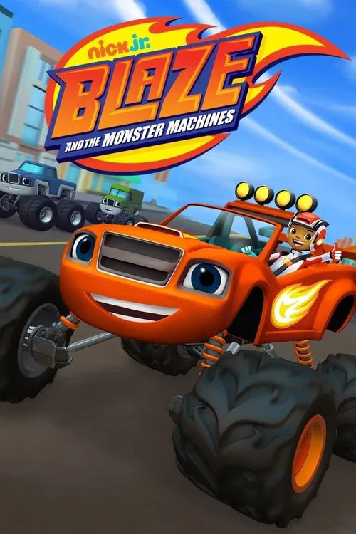 Poster for Blaze and the Monster Machines