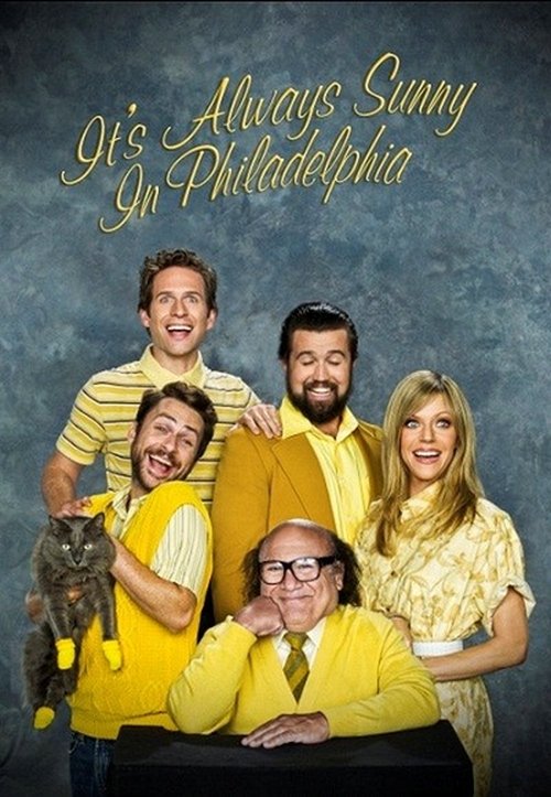 Poster for It's Always Sunny in Philadelphia