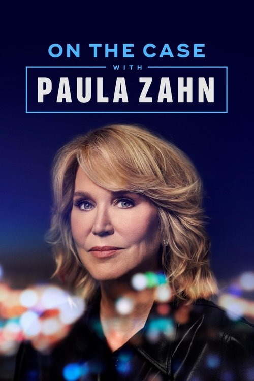 Poster for On the Case with Paula Zahn