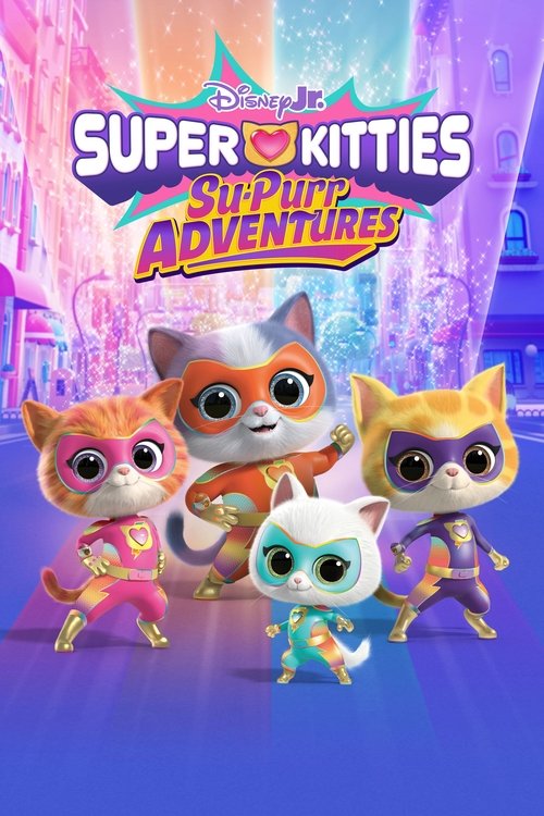 Poster for SuperKitties: Su-Purr Adventures (Shorts)