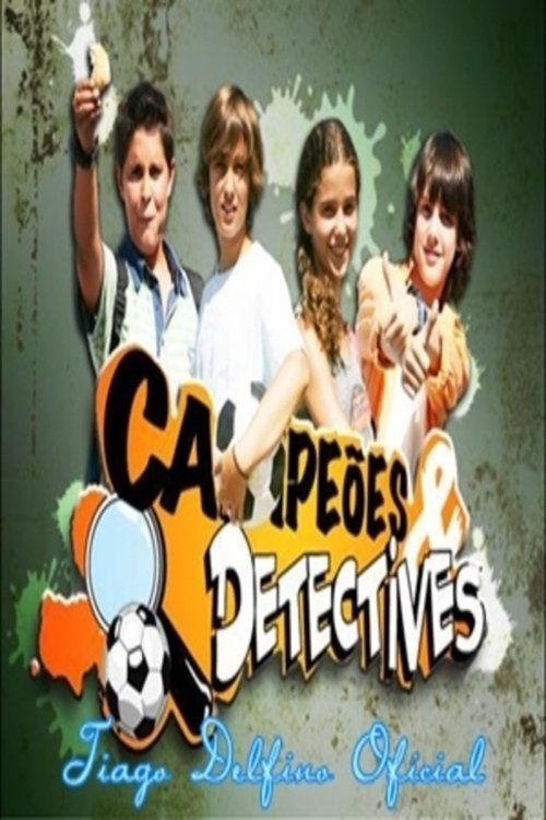 Poster for Campeões e Detectives