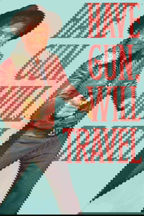 Poster for Have Gun, Will Travel