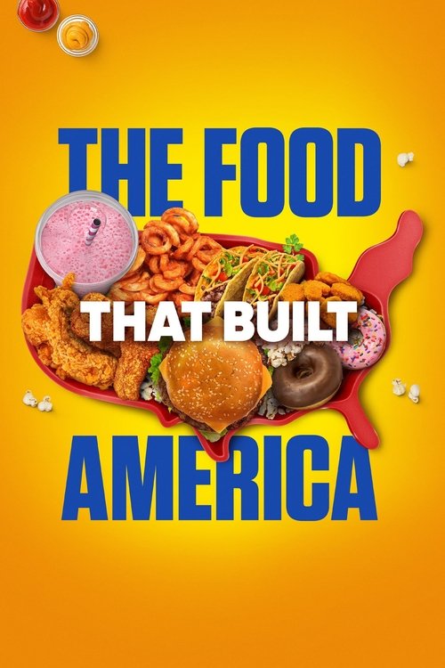 Poster for The Food That Built America