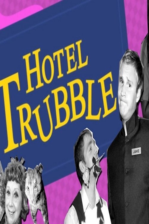 Poster for Hotel Trubble