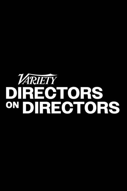 Poster for Variety Studio: Directors on Directors