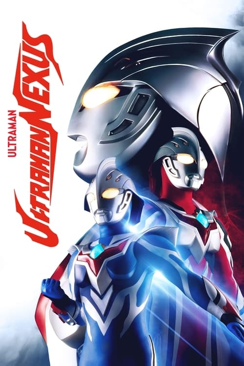 Poster for Ultraman Nexus