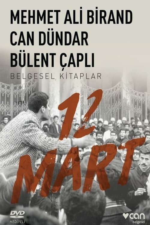 Poster for 12 Mart: İhtilalin Pençesinde Demokrasi