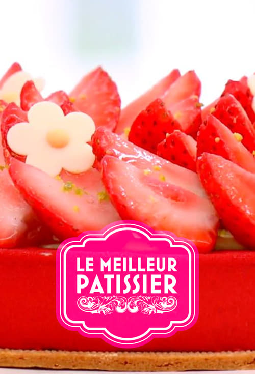 Poster for Le Meilleur Pâtissier
