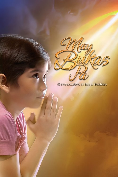 Poster for May Bukas Pa