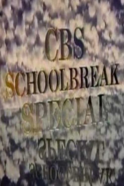 Poster for CBS Schoolbreak Special