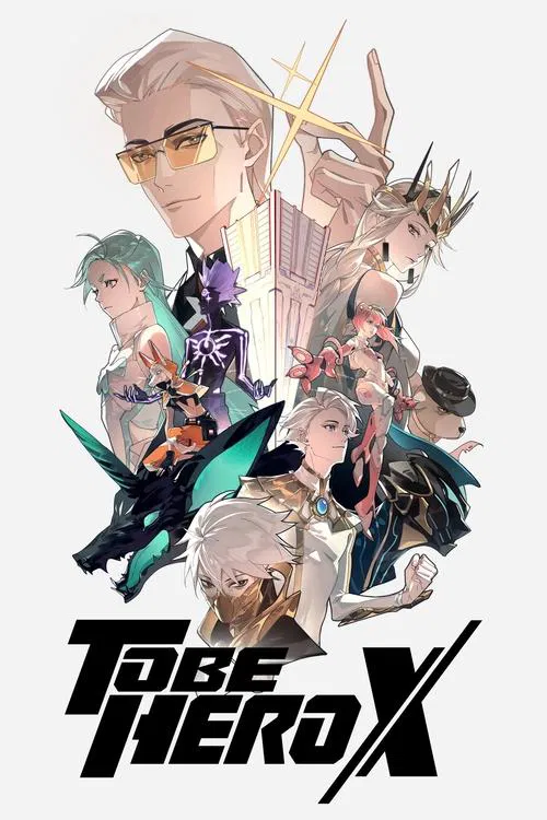 Poster for TO BE HERO X