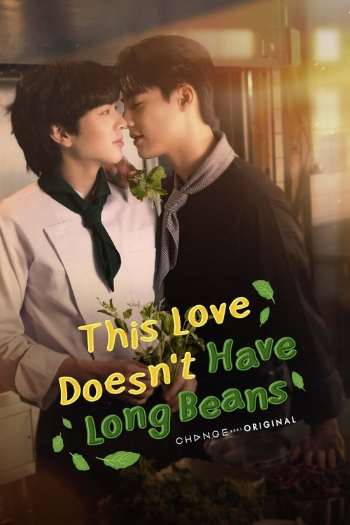 Poster for This Love Doesn't Have Long Beans