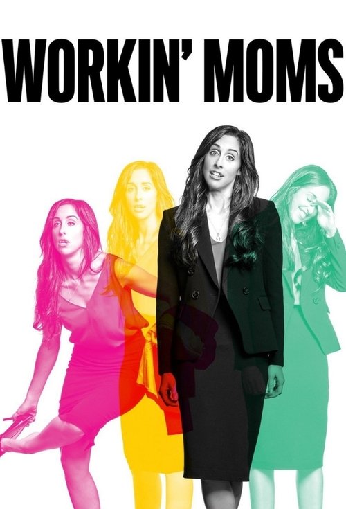 Poster for Workin' Moms
